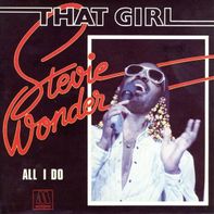 	That Girl - Stevie Wonder	